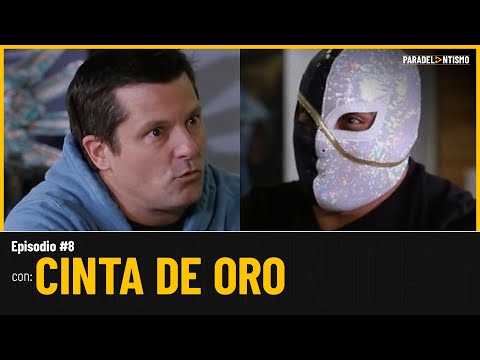 PARADELANTISMO EP. 8 - CINTA DE ORO