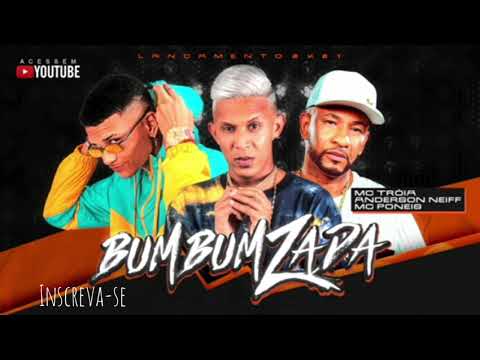 MC TROIA E ANDERSON  NEIFF E MC PONEIS BUM BUM ZADA ( AUDIO ORIGINAL )