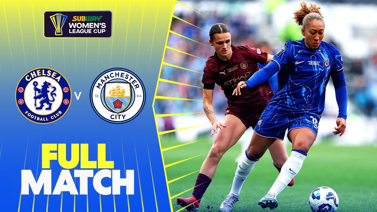 LIVE: Chelsea v Manchester City | Subway Women's League Cup Final 🏆