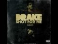 Drake Shot For Me SCREWED N CHOPPED