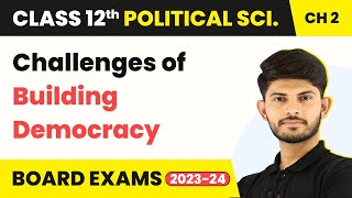 Challenges of Building Democracy - Era of One-Party Dominance | Class 12 Political Science 2022-23