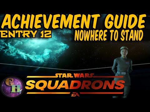 STAR WARS SQUADRONS - ACHIEVEMENT GUIDE - NOWHERE TO STAND - ALL MEDALS