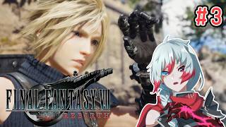 【FF7REBIRTH 】#3　タイタンに9時間かけた男の旅　＃ネタバレ注意　【Vtuber】