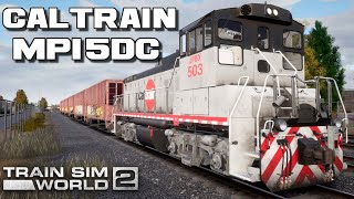 Caltrain MP15DC Diesel Switcher Train Sim World | Introduction To The Caltrain MP15DC