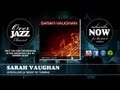 Sarah Vaughan - Interlude (A Night in Tunisia) (1944)