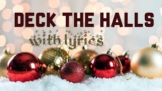 Deck the Halls with Boughs of Holly Christmas song | Lyrics