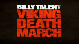 Billy Talent - Viking Death March [HQ] [Lyrics]