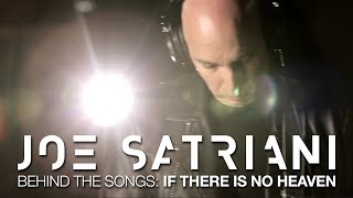 Joe Satriani Behind The Songs: "If There Is No Heaven" from new album Shockwave Supernova