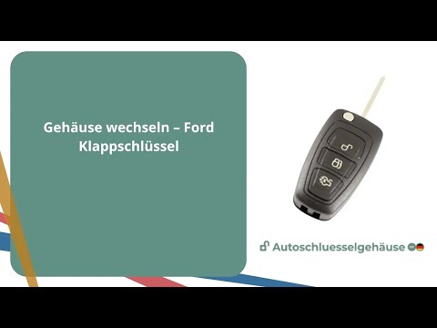 Gehäuse wechseln – Ford Klappschlüssel