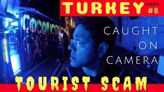 TOURIST TRAPS IN ISTANBUL: Caught on Camera | "THUGS OF TURKEYstan"! (Taksim Square, Sultan Ahmet)