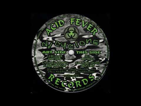 Acid Fever Records 9614 - B2 - DJ Cyclone - Cycloid Spiral Motion