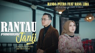 Download lagu Randa Putra Feat. Rana LIDA - Rantau Panabuih Janji mp3