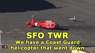 [REAL ATC] Coast Guard chopper CRASH at SFO