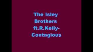 Contagious-The Isley Brothers