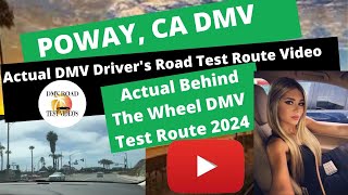 Poway Ca DMV 2024 Behind The Wheel Driver's License Actual Test Route Video
