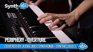 Periphery - Overture Covered by Judoludo ( Synthonia - Synthcloud )