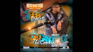 09 -Cuff You Up ft. Malachiae (AutoGraphing The Contract) @JRealPrecise