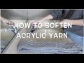 How to Soften Acrylic Yarn