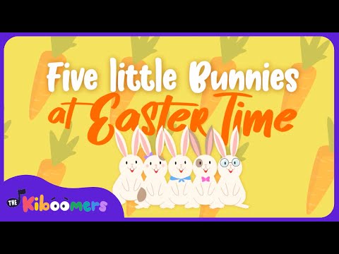 Five Little Bunnies - The Kiboomers Preschool Songs & Nursery Rhymes for Easter
