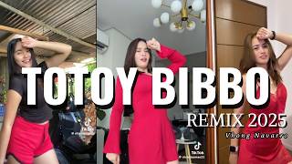 Totoy Bibbo Remix 2025