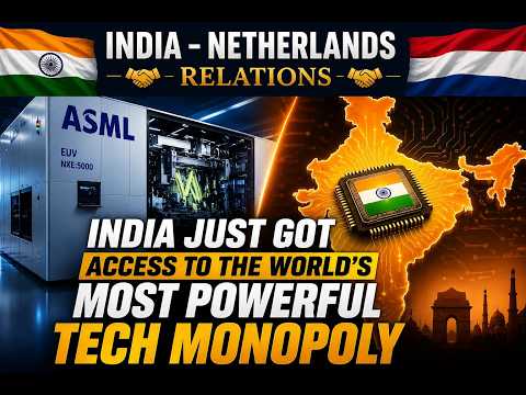 India-Netherlands Relations Explained | Biggest Tech Breakthrough? | ASML, Chips & Semiconductors
