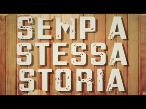 Semp a stessa storia