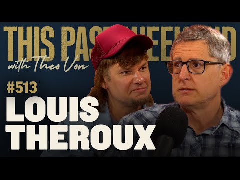 Louis Theroux | This Past Weekend w/ Theo Von #513 video thumbnail