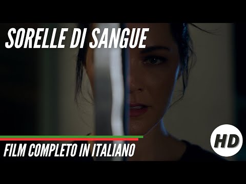 Sorelle di sangue | HD | Thriller | Film Completo in Italiano