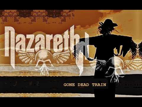 Gone Dead Train, 1977, Nazareth
