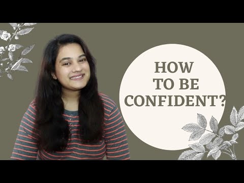 HOW TO BE CONFIDENT | MOTIVATION | DISHA KHAKHAR | CONFIDENCE COMMUNICATION SKILLS | SPEAKING IN ENG