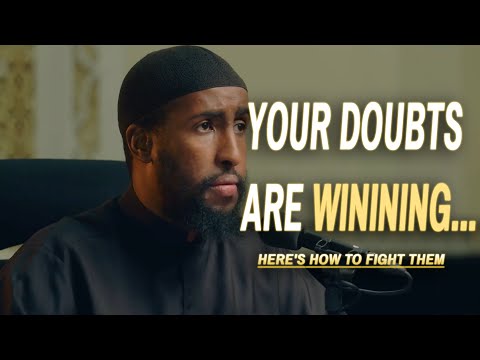 How To Fight Doubts And Desires Before They Destroy You | Ustadh Abdulrahman Hassan