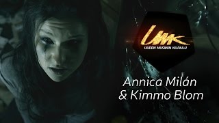 UMK16 // ANNICA MILÁN & KIMMO BLOM: “Good Enough”