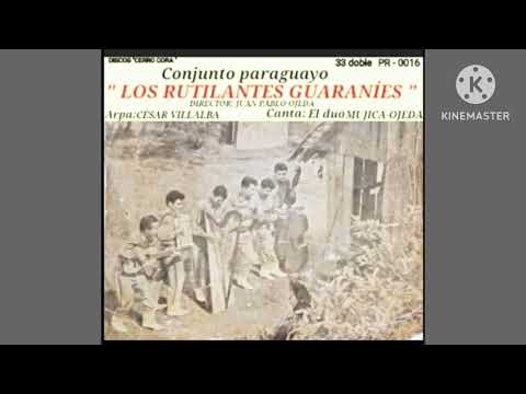 Los Rutilantes Guaraníes. 1965