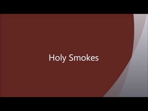 Holy Smokes: by Jermaine Bell and Nakoa Heavyrunner
