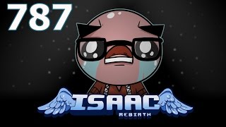 The Binding of Isaac: Rebirth - Let's Play - Episode 787 [Dreamliner]