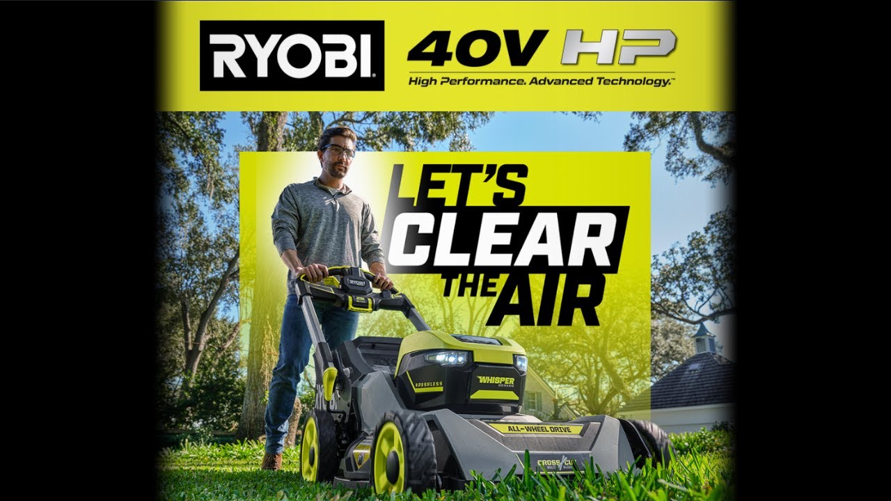 Let's Clear The Air | RYOBI 40V HP Brushless Solutions