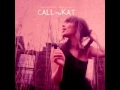 CALLmeKAT - Bug In A Web 