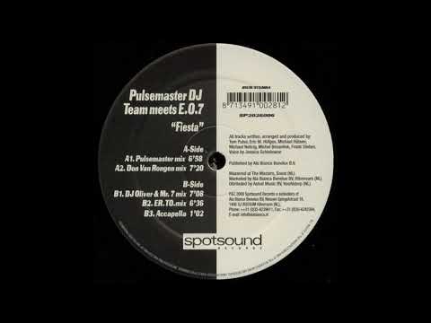Pulsemaster DJ Team Meets E.O.7 ‎– Fiesta (Pulsemaster Mix)