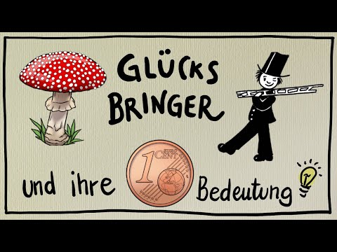 Glücksbringer - Ein Erklävideo