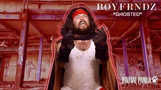 BOYFRNDZ -  "Ghosted" (Official Music Video)