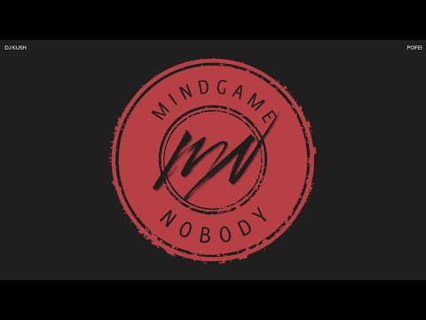 DJ Kush, Pofei - No Body
