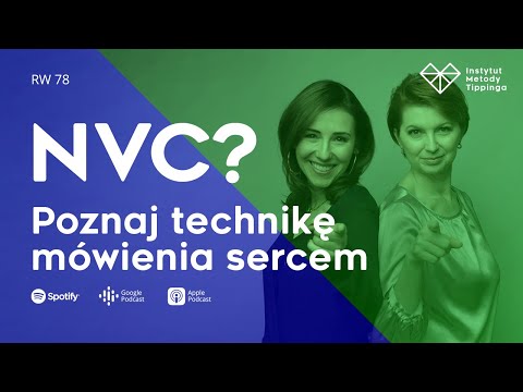 RW78: NVC? Poznaj technikę mówienia sercem. #rozwój #relacje #duchowość