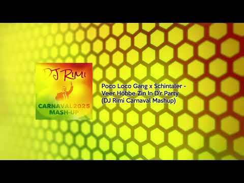 Poco Loco Gang x Schintaler - Veer Höbbe Zin In D'r Party (Dj Rimi Carnaval Mashup)