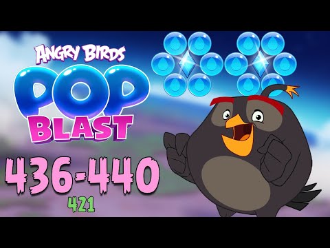 Angry Birds Pop Blast Gameplay Pt 90: Levels 436-440 - That’s Almost A Hundred