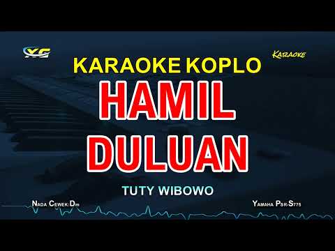 TUTY WIBOWO - PREGNANT FIRST (KARAOKE KOPLO)