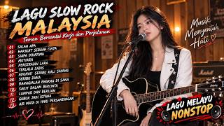 Download lagu LAGU SLOW ROCK MALAYSIA TERBARU🔥 Lagu Malaysia Paling Populer 2026 ❤️ Lagu Rindu Pengantar Tidur mp3