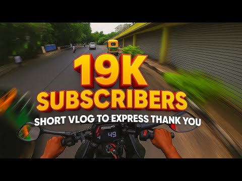 19K Subscribers Special! | Thank You Ride Vlog 🏍️❤️