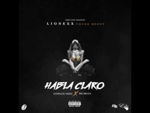 Lionexx - Habla Claro