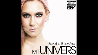 Severin - Mit Univers (ft. B-Jay) [2014]