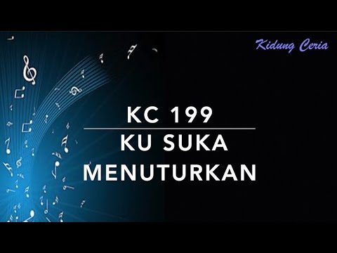 Kidung Ceria KC 199 — 'Ku Suka Menuturkan